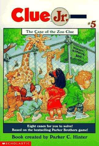 Book cover of The Case of the Zoo Clue (Clue Jr. #5)
