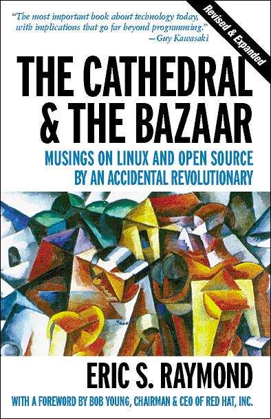 Book cover of The Cathedral & the Bazaar, Revised Edition