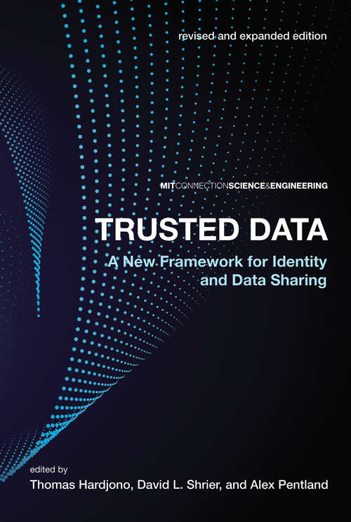 Book cover of Trusted Data, revised and expanded edition: A New Framework for Identity and Data Sharing (2)