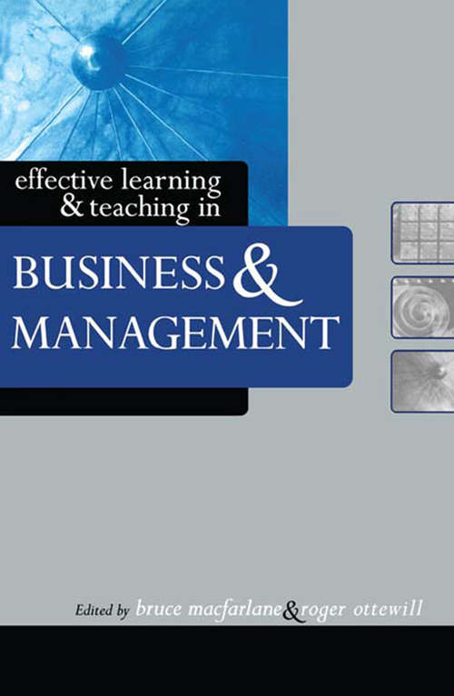 Book cover of Effective Learning and Teaching in Business and Management (Effective Learning and Teaching in Higher Education)