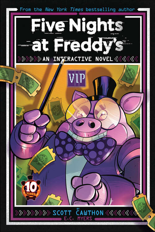 Book cover of Five Nights at Freddy's: VIP, An AFK Book (Interactive Novel #0)