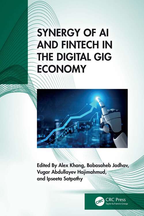 Book cover of Synergy of AI and Fintech in the Digital Gig Economy