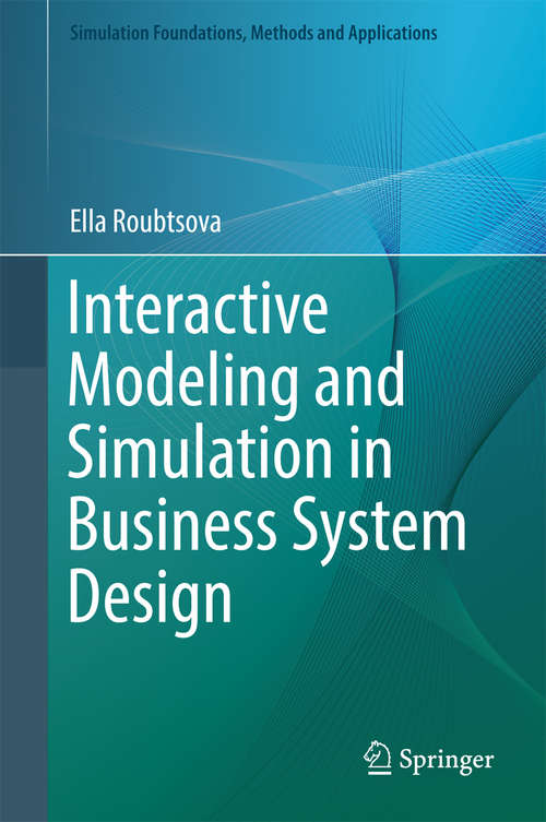 Book cover of Interactive Modeling and Simulation in Business System Design