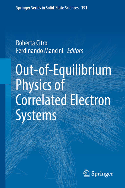 Book cover of Out-of-Equilibrium Physics of Correlated Electron Systems (Springer Series in Solid-State Sciences #191)