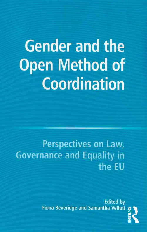 Book cover of Gender and the Open Method of Coordination: Perspectives on Law, Governance and Equality in the EU