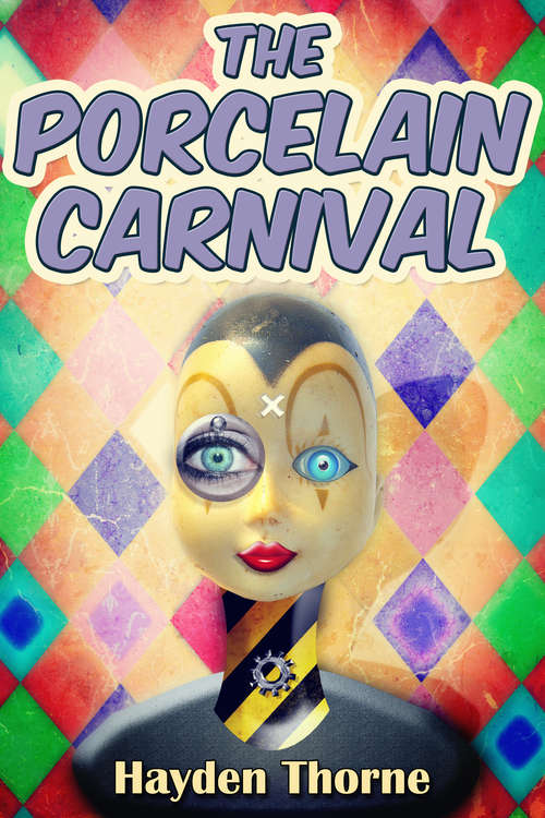 Book cover of The Porcelain Carnival (Masks Ser. #7)