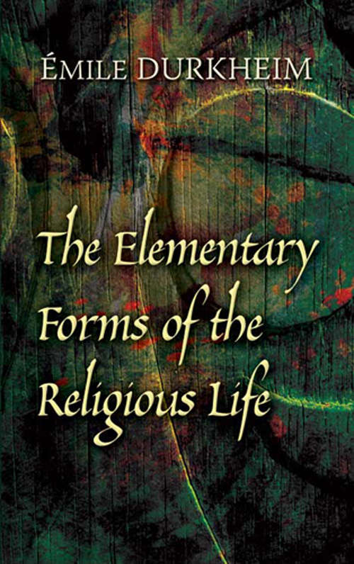 Book cover of The Elementary Forms of the Religious Life