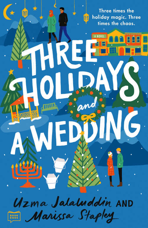 Book cover of Three Holidays and a Wedding