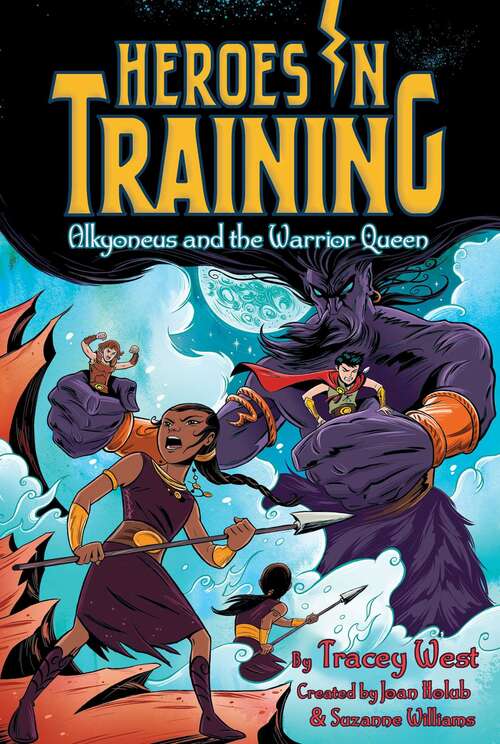 Book cover of Alkyoneus and the Warrior Queen (Heroes in Training #17)