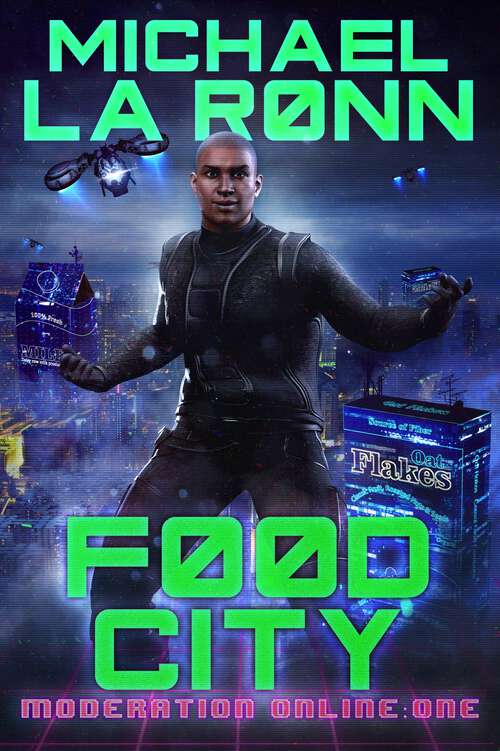 Book cover of Food City (Moderation Online #1)