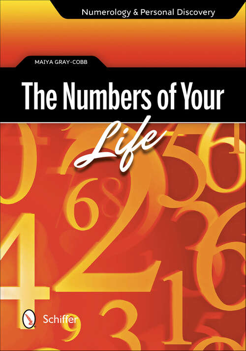 Book cover of The Numbers of Your Life: Numerology & Personal Discovery