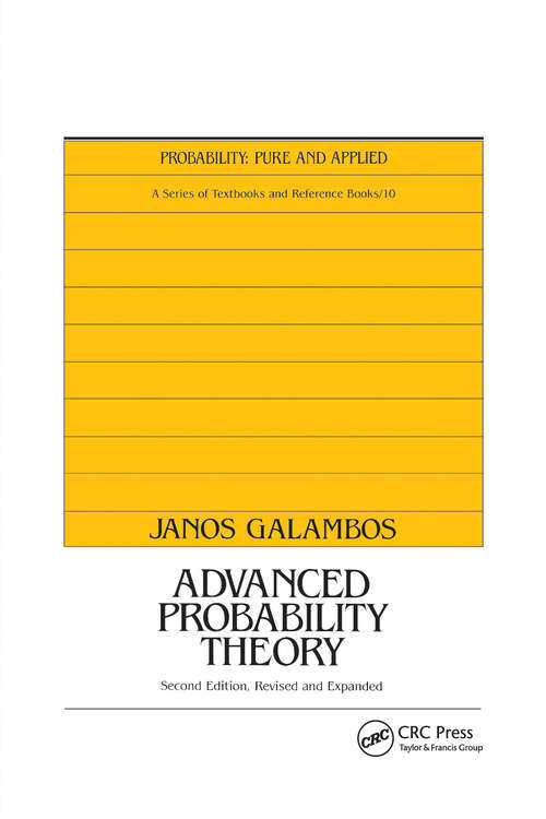 Book cover of Advanced Probability Theory, Second Edition, (2) (Probability: Pure And Applied Ser. #10)