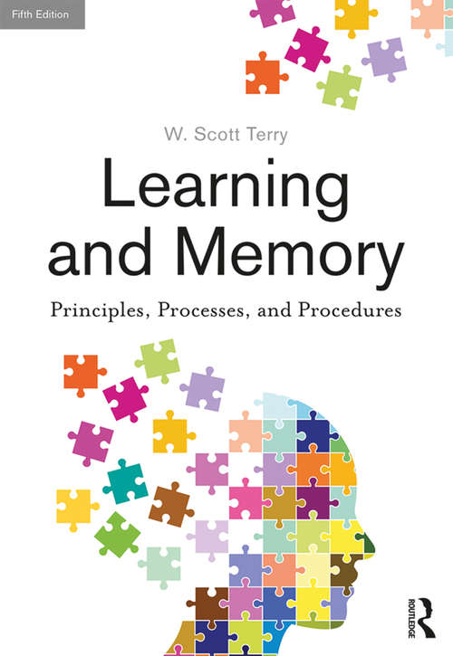 Book cover of Learning and Memory: Basic Principles, Processes, and Procedures (Fifth Edition) (5)