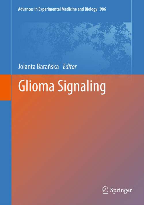 Book cover of Glioma Signaling
