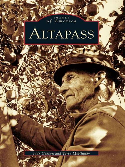 Book cover of Altapass (Images of America)