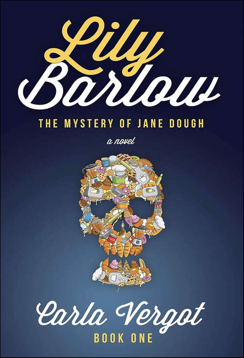 Book cover of Lily Barlow: The Mystery of Jane Dough