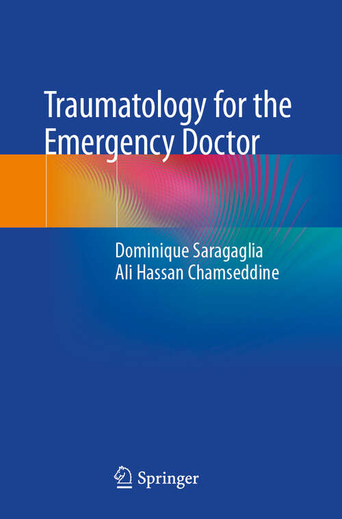 Book cover of Traumatology for the Emergency Doctor