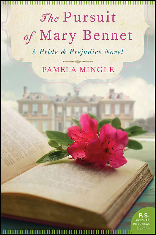 Book cover of The Pursuit of Mary Bennet: A Pride & Prejudice Novel