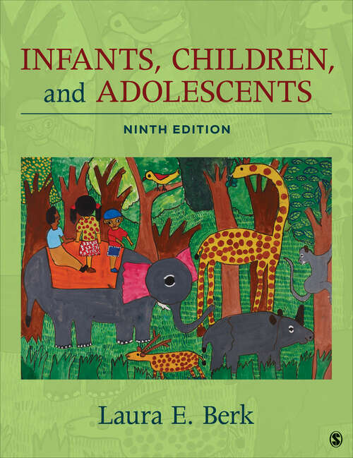 Book cover of Infants, Children, and Adolescents (Ninth Edition)