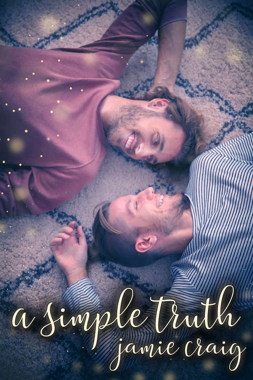 Book cover of A Simple Truth: A Simple Truth (Calendar Boys Ser.)