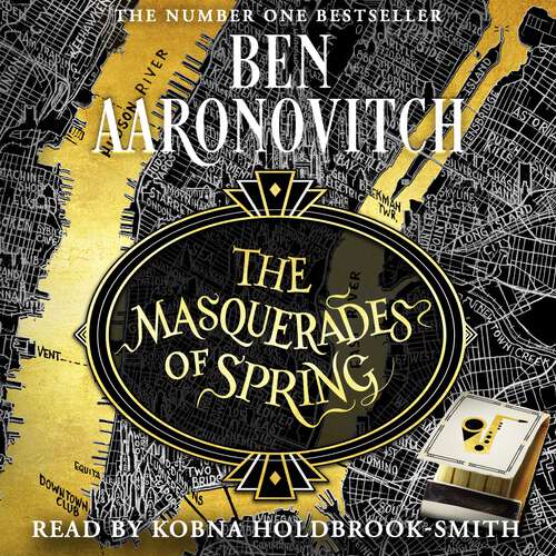 Book cover of The Masquerades of Spring: The Brand New Rivers of London Novella