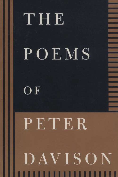 Book cover of The Poems of Peter Davison: l957-l995