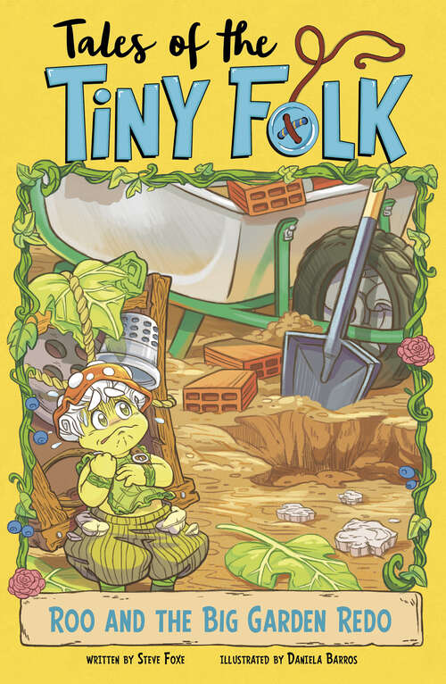 Book cover of Roo and the Big Garden Redo (Tales Of The Tiny Folk Ser.)