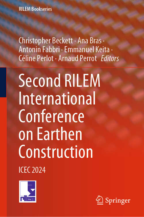 Book cover of Second RILEM International Conference on Earthen Construction: ICEC 2024 (2024) (RILEM Bookseries #52)