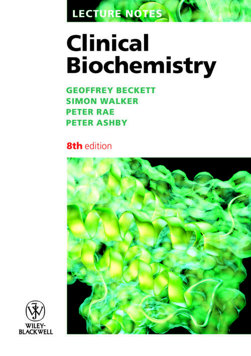 Book cover of Lecture Notes: Clinical Biochemistry