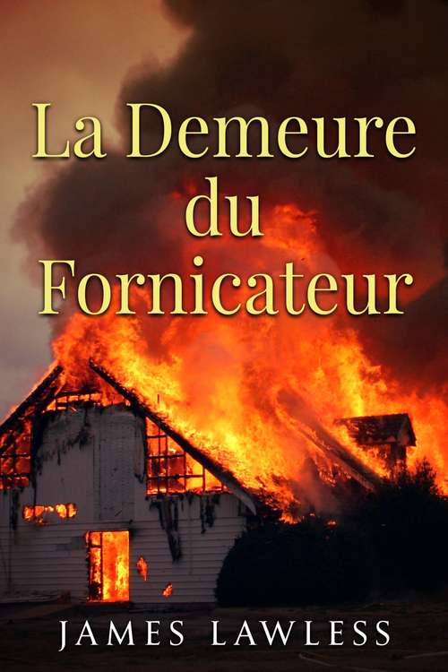 Book cover of La Demeure du Fornicateur