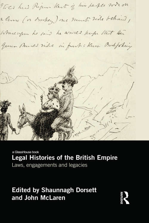 Book cover of Legal Histories of the British Empire: Laws, Engagements and Legacies