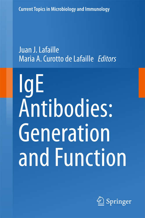 Book cover of IgE Antibodies: Generation and Function