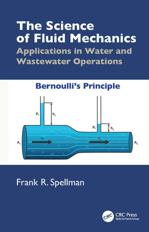 Book cover of The Science of Fluid Mechanics: Applications in Water and Wastewater Operations (1)