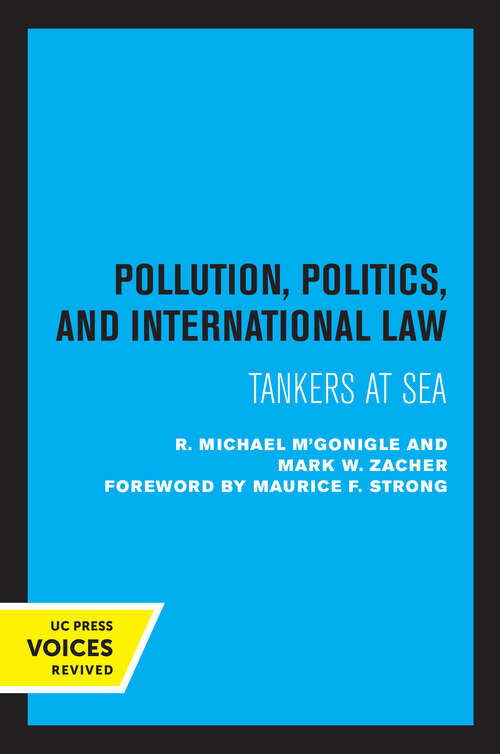 Book cover of Pollution, Politics, and International Law: Tankers at Sea