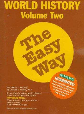 Book cover of World History The Easy Way Volume Two: AD 1500 to the Present
