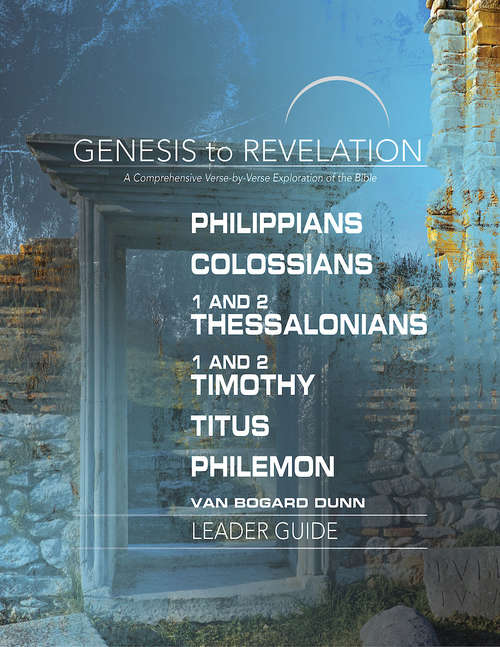 Book cover of Genesis to Revelation: A Comprehensive Verse-by-Verse Exploration of the Bible (Genesis to Revelation series)