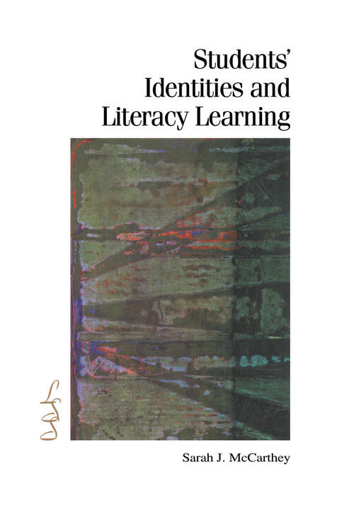 Book cover of Students' Identities and Literacy Learning: Students' Identities And Literacy Learning (IRA's Literacy Studies Series)