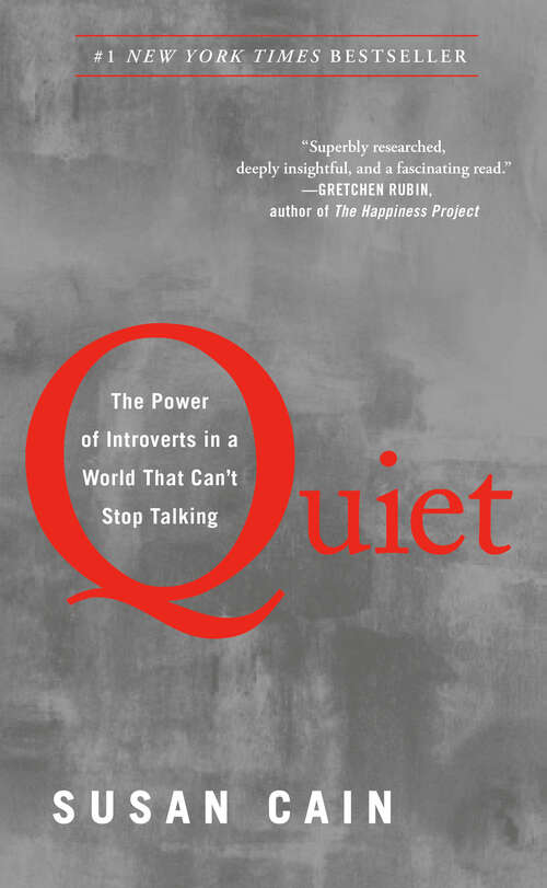 Book cover of Quiet: The Power of Introverts in a World That Can't Stop Talking (Platinum Nonfiction Ser.)