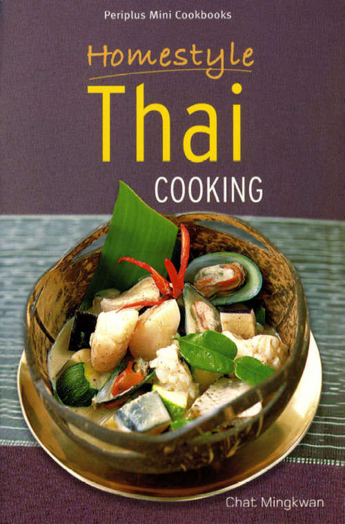 Book cover of Homestyle Thai Cooking