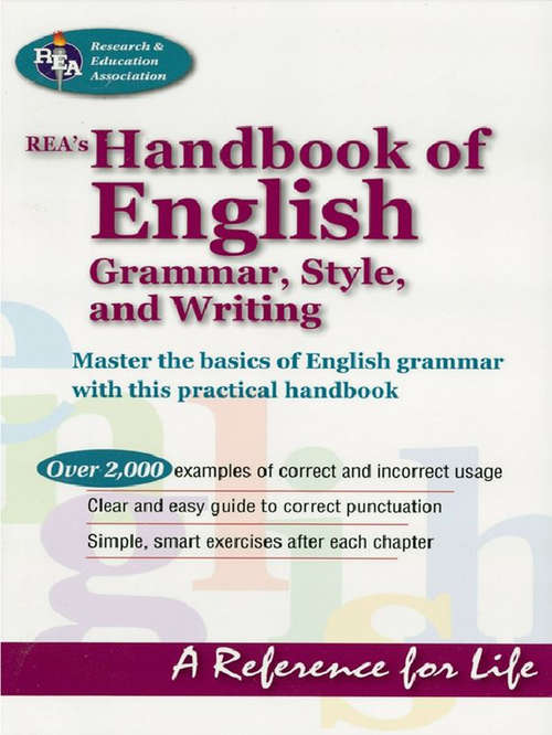 Book cover of REA's Handbook of English Grammar, Style, and Writing (Language Learning Ser.)