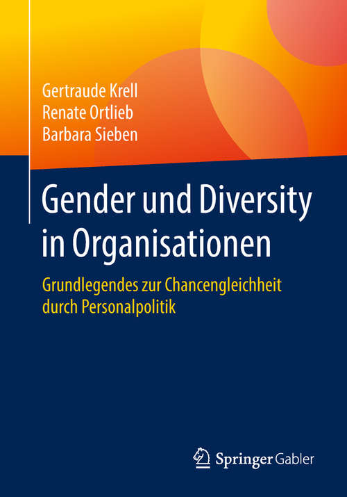 Book cover of Gender und Diversity in Organisationen: Grundlegendes Zur Chancengleichheit Durch Personalpolitik