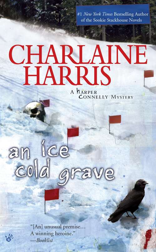 Book cover of An Ice Cold Grave (Harper Connelly Mysteries #3)
