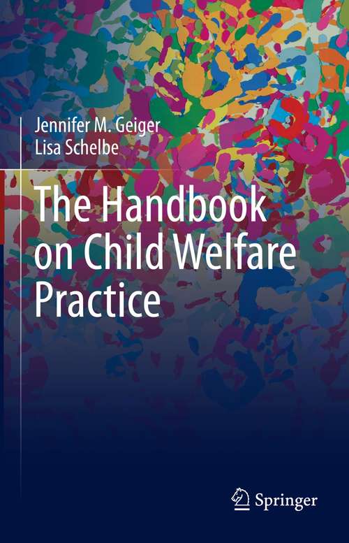 Book cover of The Handbook on Child Welfare Practice (1st ed. 2021)