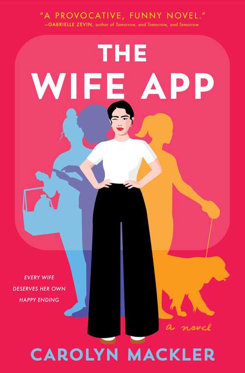 Book cover of The Wife App: A Novel