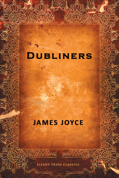 Book cover of Dubliners: And Chamber Music