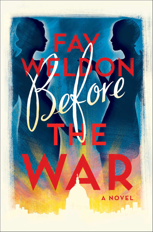 Book cover of Before the War: A Novel