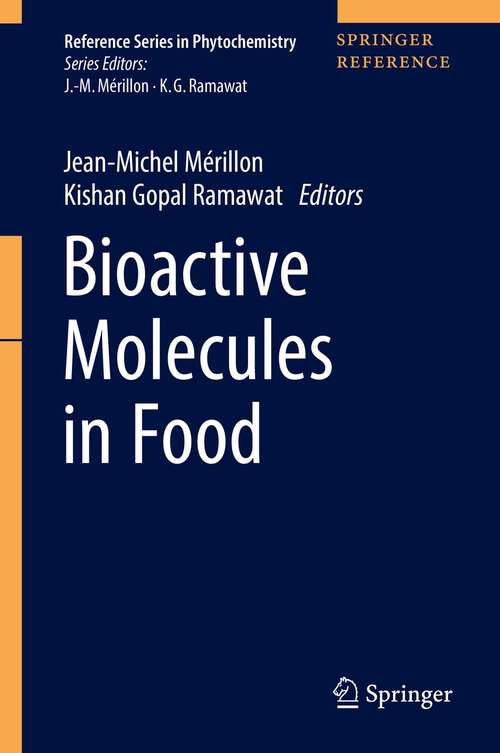 Book cover of Bioactive Molecules in Food (1st ed. 2019) (Reference Series in Phytochemistry)