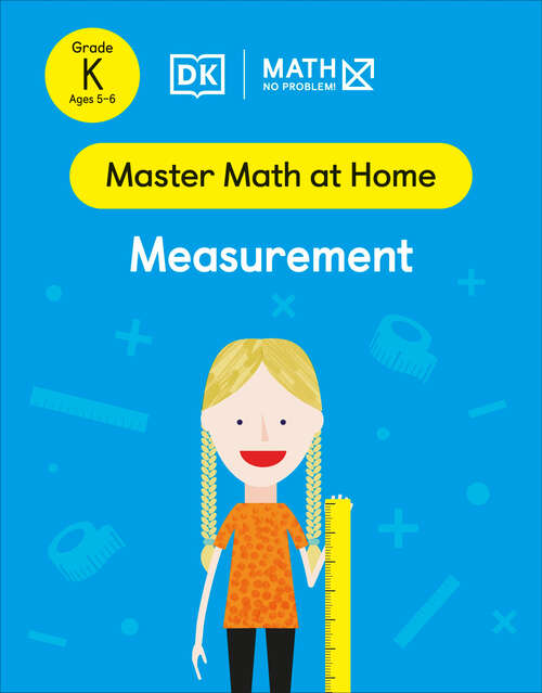 Book cover of Math - No Problem! Measurement, Kindergarten Ages 5-6 (Master Math at Home)