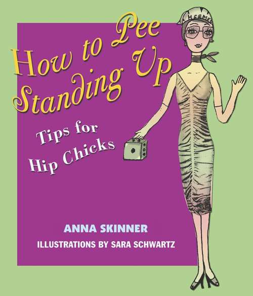 Book cover of How to Pee Standing Up