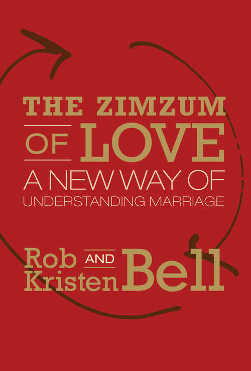 Book cover of The Zimzum of Love: A New Way of Understanding Marriage